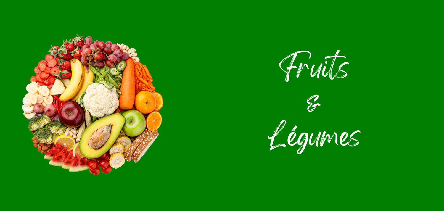 Fruits & Légumes